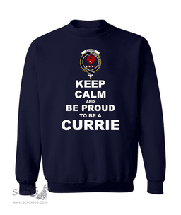 ScotsTee Shop Navy Blue Scottish Currie or Curry Clan Keep Calm and Be Proud To Be a Currie Sweatshirt