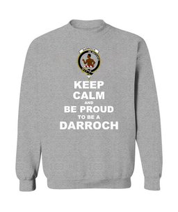 ScotsTee Shop Sports Grey Scottish Darroch (of Gourock) Clan Keep Calm and Be Proud To Be a Darroch Sweatshirt