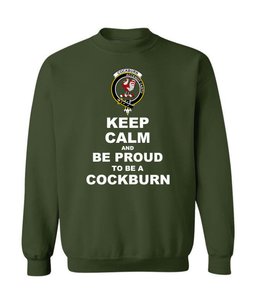 ScotsTee Shop Forest Green Scottish Cockburn Clan Keep Calm and Be Proud To Be a Cockburn Sweatshirt