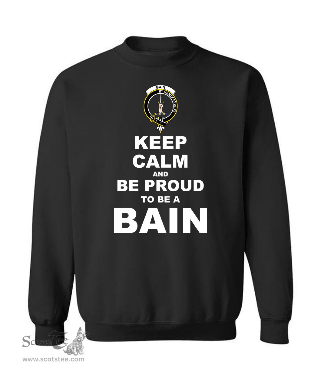 ScotsTee Shop Black Scottish Bain Clan Keep Calm and Be Proud To Be a Bain Sweatshirt