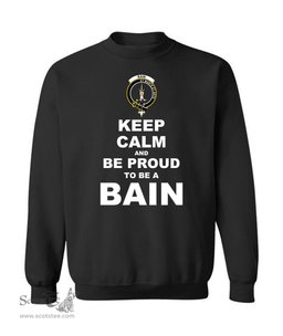 ScotsTee Shop Black Scottish Bain Clan Keep Calm and Be Proud To Be a Bain Sweatshirt