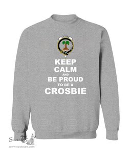 ScotsTee Shop Sports Grey Scottish Crosbie (or Crosby) Clan Keep Calm and Be Proud To Be a Crosbie Sweatshirt