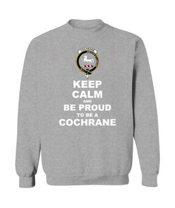ScotsTee Shop Sports Grey Scottish Cochrane Clan Keep Calm and Be Proud To Be a Cochrane Sweatshirt