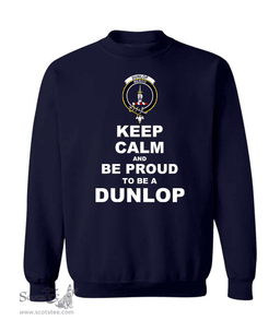 ScotsTee Shop Navy Blue Scottish Dunlop Clan Keep Calm and Be Proud To Be a Dunlop Sweatshirt