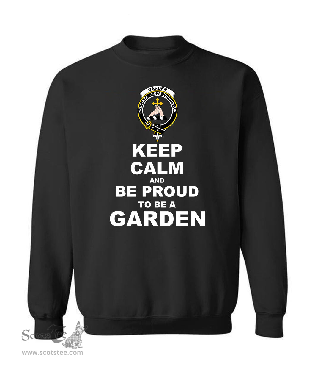 ScotsTee Shop Black Scottish Garden (or Gardyne) Clan Keep Calm and Be Proud To Be a Garden Sweatshirt