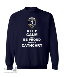 ScotsTee Shop Navy Blue Scottish Cathcart Clan Keep Calm and Be Proud To Be a Cathcart Sweatshirt