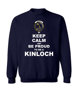 ScotsTee Shop Navy Blue Scottish Kinloch Clan Keep Calm and Be Proud To Be a Kinloch Sweatshirt