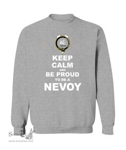 ScotsTee Shop Sports Grey Scottish Nevoy Clan Keep Calm and Be Proud To Be a Nevoy Sweatshirt
