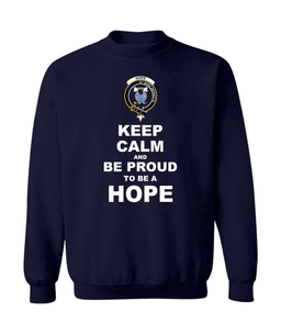 ScotsTee Shop Navy Blue Scottish Hope Clan Keep Calm and Be Proud To Be a Hope Sweatshirt