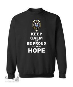 ScotsTee Shop Black Scottish Hope Clan Keep Calm and Be Proud To Be a Hope Sweatshirt