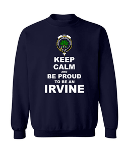ScotsTee Shop Navy Blue Scottish Irvine Clan Keep Calm and Be Proud To Be an Irvine Sweatshirt
