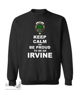 ScotsTee Shop Black Scottish Irvine Clan Keep Calm and Be Proud To Be an Irvine Sweatshirt