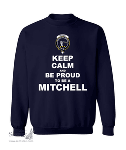 ScotsTee Shop Navy Blue Scottish Mitchell Clan Keep Calm and Be Proud To Be a Mitchell Sweatshirt