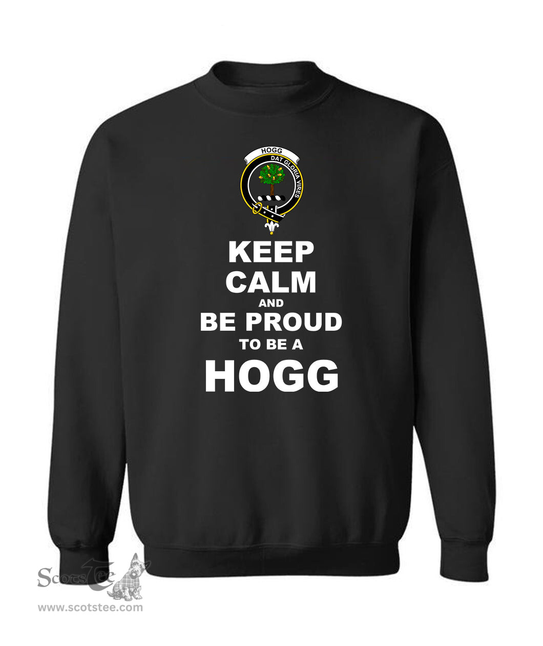 ScotsTee Shop Black Scottish Hogg (or Hog) Clan Keep Calm and Be Proud To Be a Hogg Sweatshirt