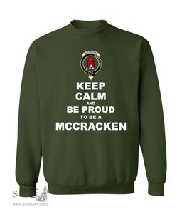 ScotsTee Shop Forest Green Scottish McCracken Clan Keep Calm and Be Proud To Be a McCracken Sweatshirt