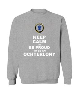 ScotsTee Shop Sports Grey Scottish Ochterlony Clan Keep Calm and Be Proud To Be an Ochterlony Sweatshirt