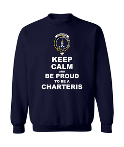 ScotsTee Shop Navy Blue Scottish Charteris (Earls of Wemyss) Clan Keep Calm and Be Proud To Be a Charteris Sweatshirt
