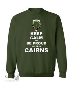 ScotsTee Shop Forest Green Scottish Cairns Clan Keep Calm and Be Proud To Be a Cairns Sweatshirt