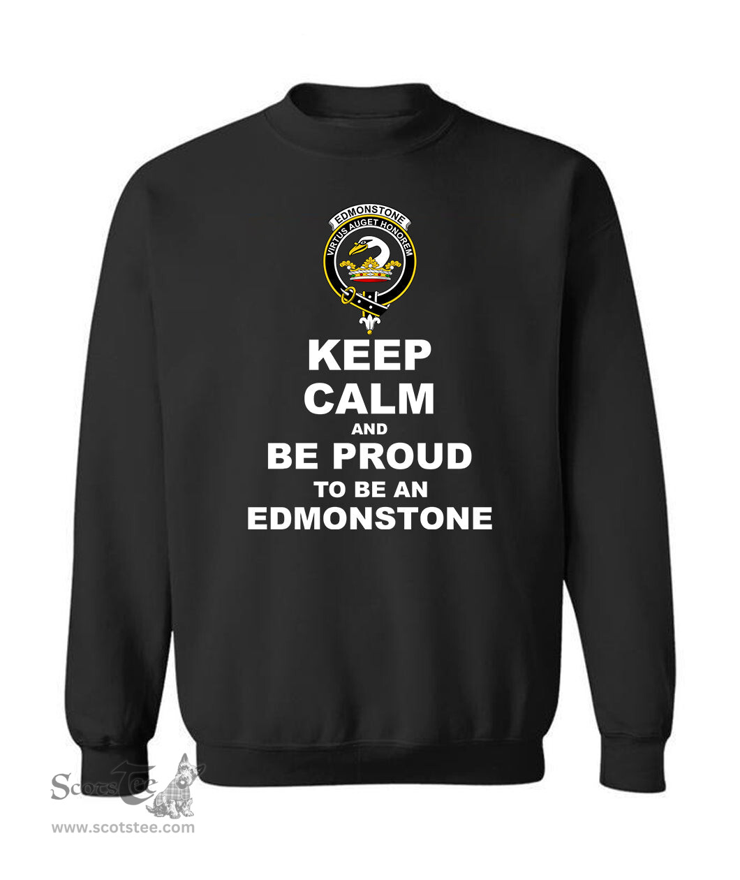 ScotsTee Shop Black Scottish Edmonstone (of Duntreath) Clan Keep Calm and Be Proud To Be an Edmonstone Sweatshirt