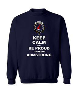 ScotsTee Shop Navy Blue Scottish Armstrong Clan Keep Calm and Be Proud To Be an Armstrong Sweatshirt