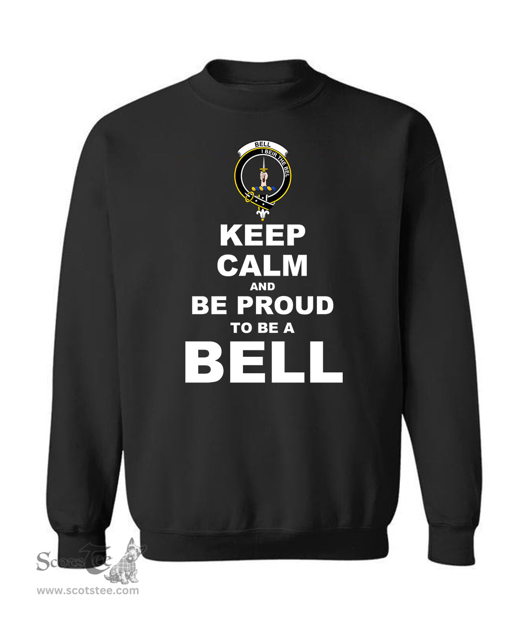 ScotsTee Shop Black Scottish Bell Clan Keep Calm and Be Proud To Be a Bell Sweatshirt