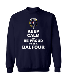 ScotsTee Shop Navy Blue Scottish Balfour Clan Keep Calm and Be Proud To Be a Balfour Sweatshirt
