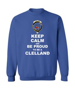 ScotsTee Shop Royal Blue Scottish Clelland Clan Keep Calm and Be Proud To Be a Clelland Sweatshirt