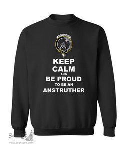 ScotsTee Shop Black Scottish Anstruther Clan Keep Calm and Be Proud To Be an Anstruther Sweatshirt