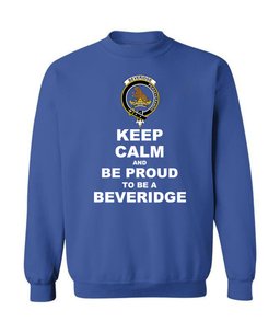 ScotsTee Shop Royal Blue Scottish Beveridge (Beveridge-Duncan) Clan Keep Calm and Be Proud To Be a Beveridge Sweatshirt