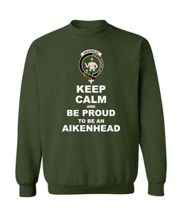 ScotsTee Shop Forest Green Scottish Aikenhead Clan Keep Calm and Be Proud To Be an Aikenhead Sweatshirt