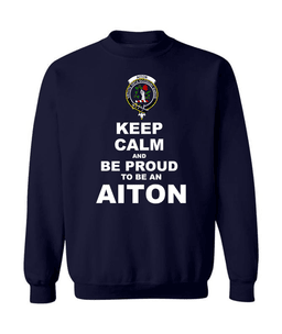 ScotsTee Shop Navy Blue Scottish Aiton Clan Keep Calm and Be Proud To Be an Aiton Sweatshirt