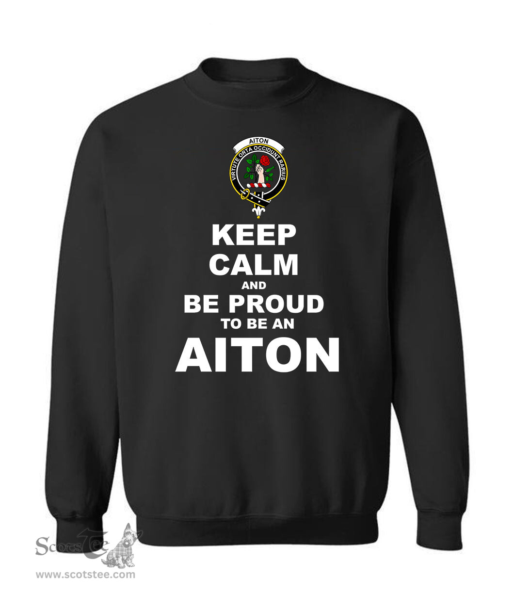 ScotsTee Shop Black Scottish Aiton Clan Keep Calm and Be Proud To Be an Aiton Sweatshirt
