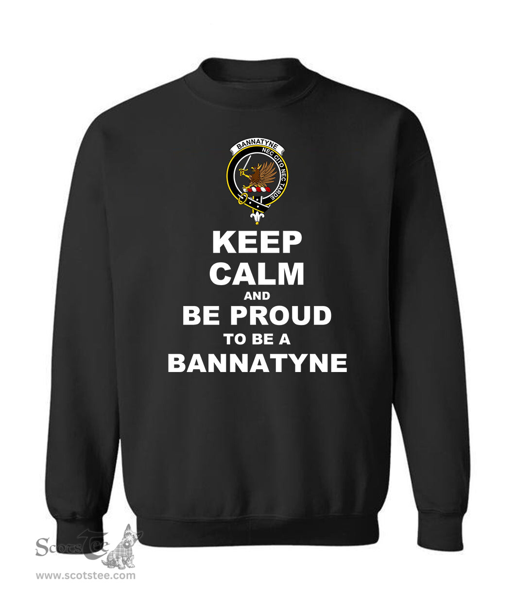 ScotsTee Shop Black Scottish Bannatyne Clan Keep Calm and Be Proud To Be a Bannatyne Sweatshirt