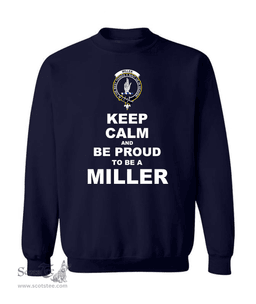 ScotsTee Shop Navy Blue Scottish Miller Clan Keep Calm and Be Proud To Be a Miller Sweatshirt