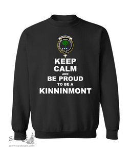 ScotsTee Shop Black Scottish Kinninmont Clan Keep Calm and Be Proud To Be a Kinninmont Sweatshirt