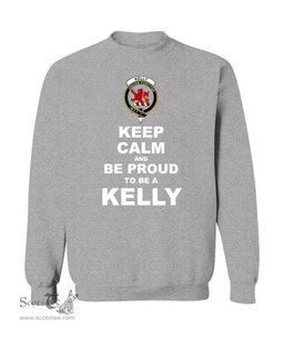 ScotsTee Shop Sports Grey Scottish Kelly Clan Keep Calm and Be Proud To Be a Kelly Sweatshirt