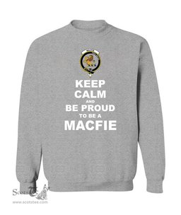 ScotsTee Shop Sports Grey Scottish MacFie (of Dreghorn) Clan Keep Calm and Be Proud To Be a MacFie Sweatshirt