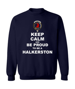 ScotsTee Shop Navy Blue Scottish Halkerston Clan Keep Calm and Be Proud To Be a Halkerston Sweatshirt
