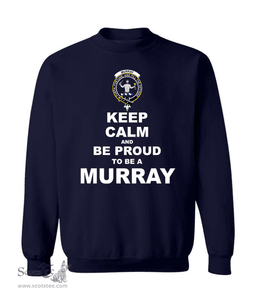 ScotsTee Shop Navy Blue Scottish Murray of Atholl Clan Keep Calm and Be Proud To Be a Murray Sweatshirt