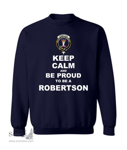 ScotsTee Shop Navy Blue Scottish Robertson Clan Keep Calm and Be Proud To Be a Robertson Sweatshirt