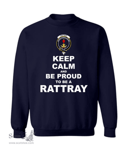 ScotsTee Shop Navy Blue Scottish Rattray Clan Keep Calm and Be Proud To Be a Rattray Sweatshirt