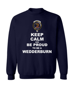 ScotsTee Shop Navy Blue Scottish Wedderburn Clan Keep Calm and Be Proud To Be a Wedderburn Sweatshirt