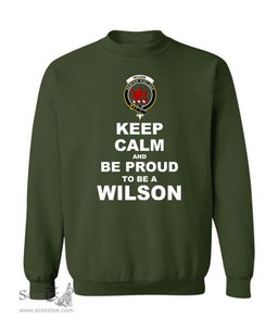 ScotsTee Shop Forest Green Scottish Wilson Clan Keep Calm and Be Proud To Be a Wilson Sweatshirt