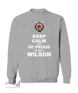 ScotsTee Shop Sports Grey Scottish Wilson Clan Keep Calm and Be Proud To Be a Wilson Sweatshirt