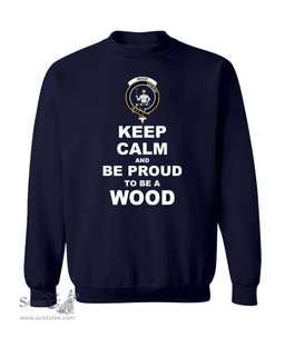 ScotsTee Shop Navy Blue Scottish Wood Clan Keep Calm and Be Proud To Be a Wood Sweatshirt