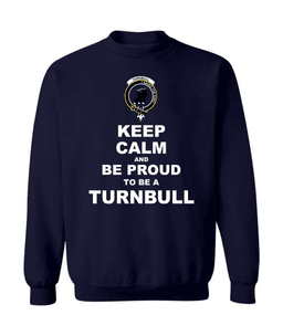 ScotsTee Shop Navy Blue Scottish Turnbull Clan Keep Calm and Be Proud To Be a Turnbull Sweatshirt