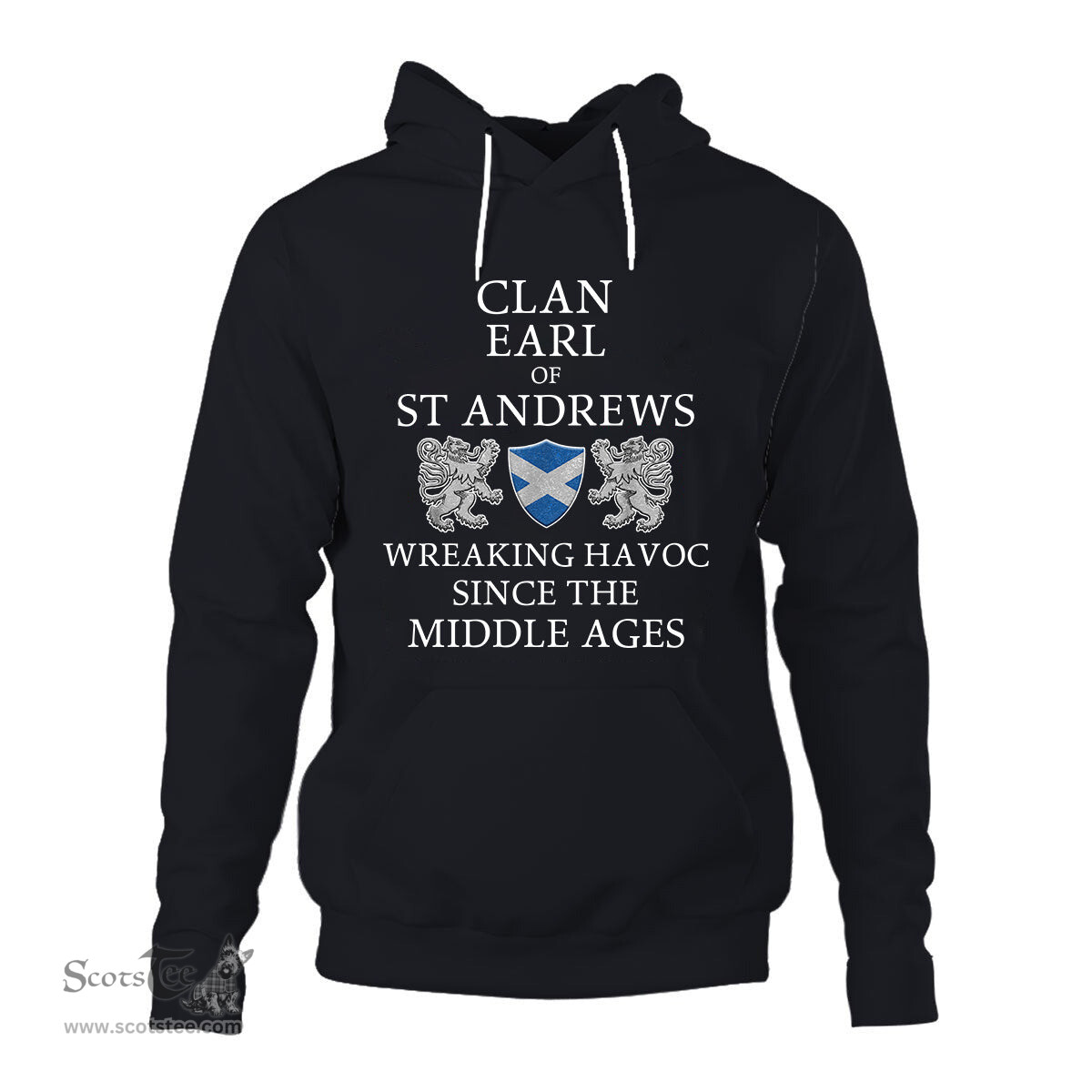ScotsTee Shop Scottish Earl Of St Andrews Wreaking Havoc Since The Middle Ages With Two Rampant Lions Hoodie