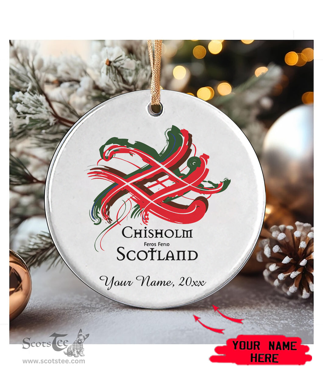 ScotsTee Shop Scottish Chisholm Scottish Tartan Ornament Add Your Text Personalized Ornament