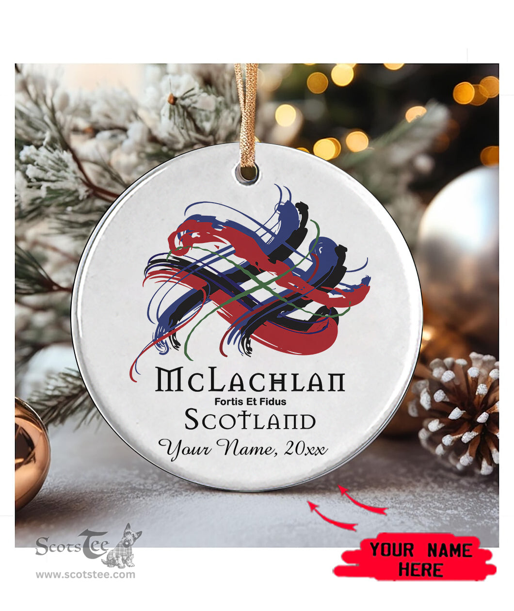 ScotsTee Shop Scottish McLachlan Classic Scottish Tartan Ornament Add Your Text Personalized Ornament