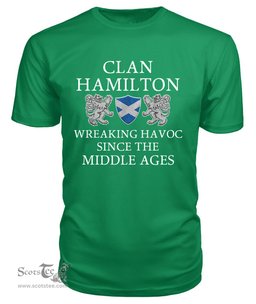 ScotsTee Shop Scottish Hamilton Wreaking Havoc Since The Middle Ages With Two Rampant Lions T Shirt